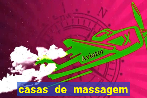 casas de massagem porto alegre